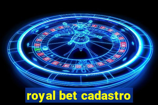 royal bet cadastro